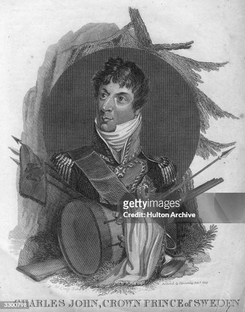 Karl XIV Johan , King of Sweden and Norway from 1818, as Crown Prince Charles John of Sweden. Born Jean Baptiste Jules Bernadotte, in 1810 he was...