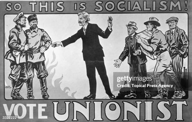 Poster depicting Labour leader Ramsay MacDonald embracing socialism, in an effort to encourage the electorate to vote Unionist in the forthcoming...