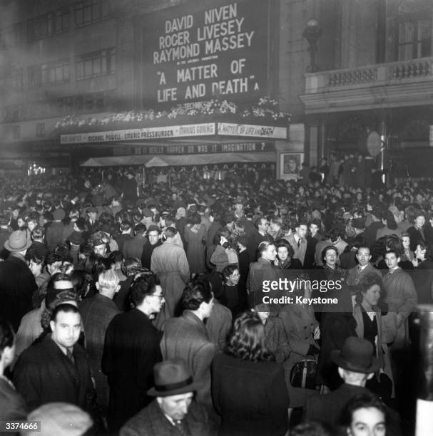 Crowds gather outside the Empire Cinema in Leicester Square, London, for the Royal Command Performance of the film, 'A Matter of Life and Death'...