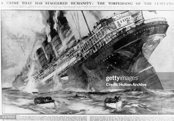 The British passenger liner 'Lusitania' sinking off the southern coast of Ireland after a German torpedo attack, with the loss of 1,198 lives on the...