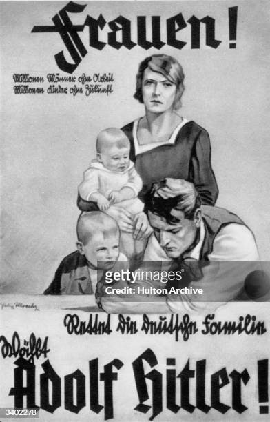 German election poster appealing to women to vote for Adolf Hitler for the benefit of their families.