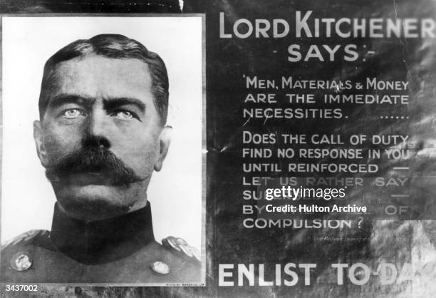 Lord Horatio Herbert Kitchener, 1st Earl, 'Kitchener of Khartoum' , British soldier, featured in an army recruitment poster for the 1914 - 1918 war...