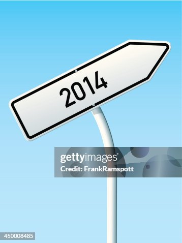 2014. Sign Year 2014 Concept Arrow Up German Road Sign High-Res Vector Graphic ...