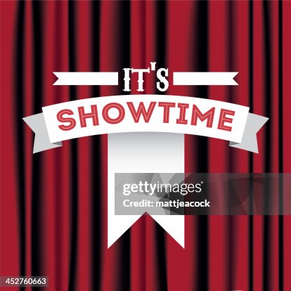 Its showtime Its showtime