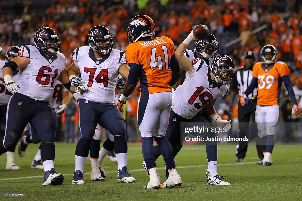 Houston Texans v Denver Broncos