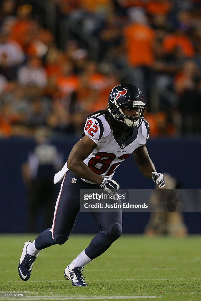 Houston Texans v Denver Broncos