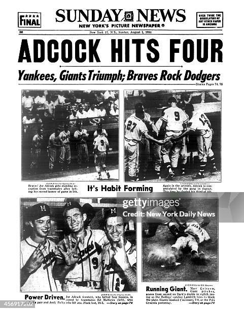 Daily News back page August 1 Headline: ADCOCK HITS FOUR - Yankees, Giants Triumph; Braves Rock Dodgers.