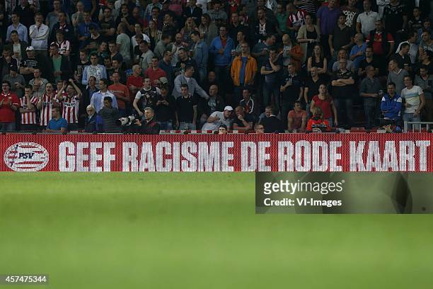 Geef racisme de rode kaart during the Dutch Eredivisie match between PSV Eindhoven and AZ Alkmaar at the Phillips stadium on October 18, 2014 in...