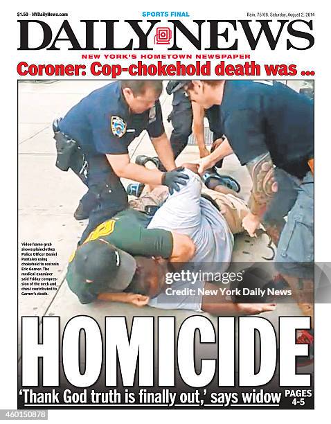 Daily News front page August 2 Headline: HOMICIDE 'Thanks God truth is finally out,' says widow - Video frame grab shows plainclothes Police Officer...