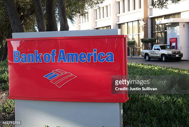 Sign is posted in front of a Bank of American branch office on January 15, 2014 in Oakland, California. Bank of American beat analysts expectations...