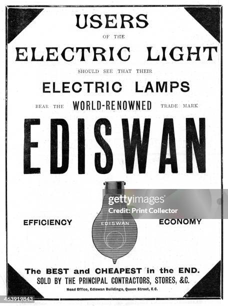 Advertisement for Ediswan incandescent light bulbs, 1898. The Ediswan brand was the result of a merging of the interests of the two pioneers of...