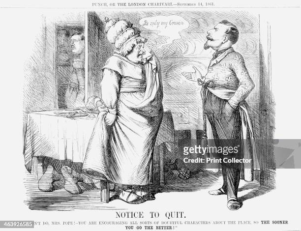 'Notice to Quit', 1861. Pope Pius IX, dressed as a cook with her papal crown partially hidden by a large mob cap, is being given notice by the master...