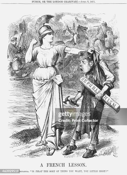 French Lesson', 1871. Britannia remarks Is That the sort of thing you want, you Little Idiot? Britannia has grabbed a man promoting British...