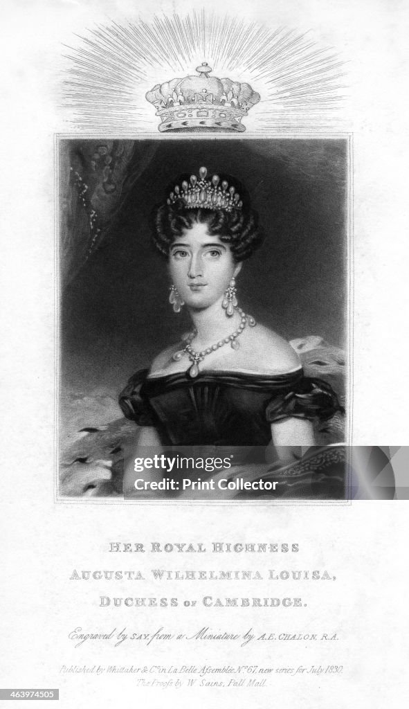 Augusta Wilhelmina Louise, Duchess of Cambridge, 1830.Artist: Say