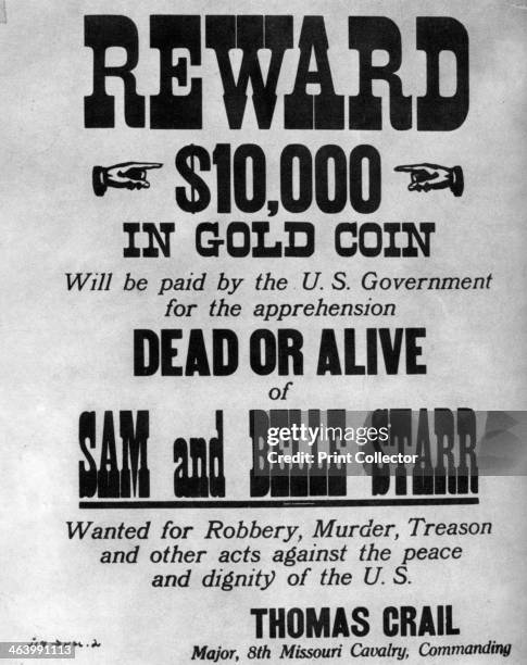 Wanted poster for the outlaws Sam and Belle Starr, c1880-1886 . Belle Starr was a famous female outlaw. In 1880 she married a Cherokee Indian, Sam...