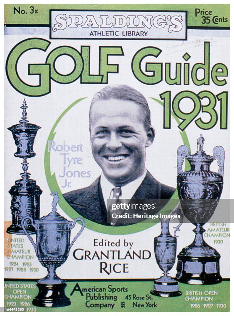 Golf Guide 1931, featuring Bobby Jones, American, 1931.