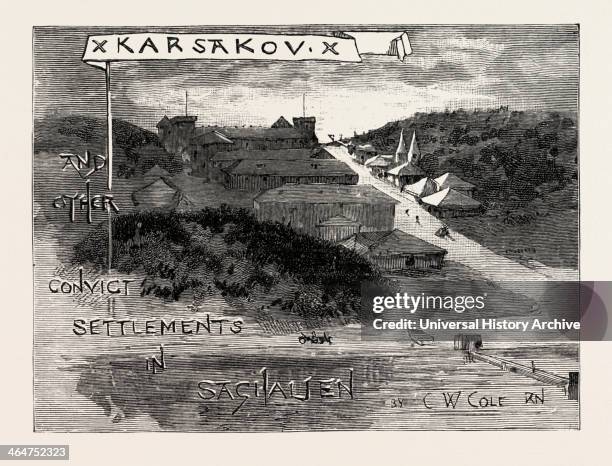 Image At Kharsakov, Saghalien, Eastern Siberia, Korsakov, Korsakovsky District Of Sakhalin Oblast, Russia, Engraving 1890, Engraved Image, History,...