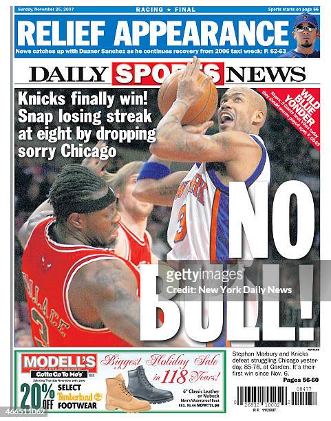 Daily News back page Novemer 25 Headline: NO BULL!, Knicks finally win! Snap losing streak at eight by dropping sorry Chicago - Stephon Marbury and...