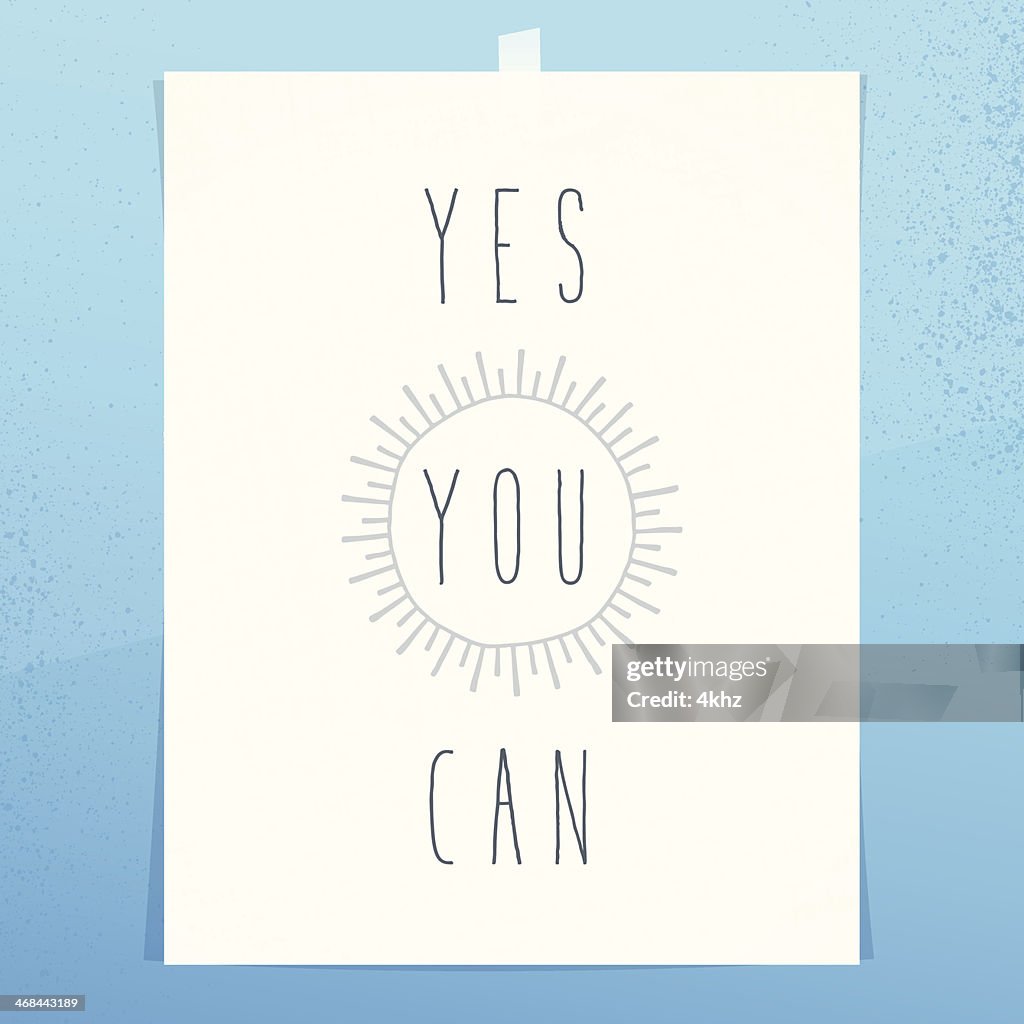 Yes You Can Inspirational Idiom Motivational Text Space Poster Wall