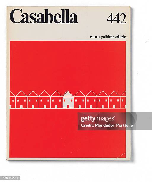 "Cover of Casabella, N. 442, December 1978, 20th Century, graphic, 31 x 24,5 cm Italy, Lombardy, Milan, Arnoldo Mondadori Editore. Whole artwork...