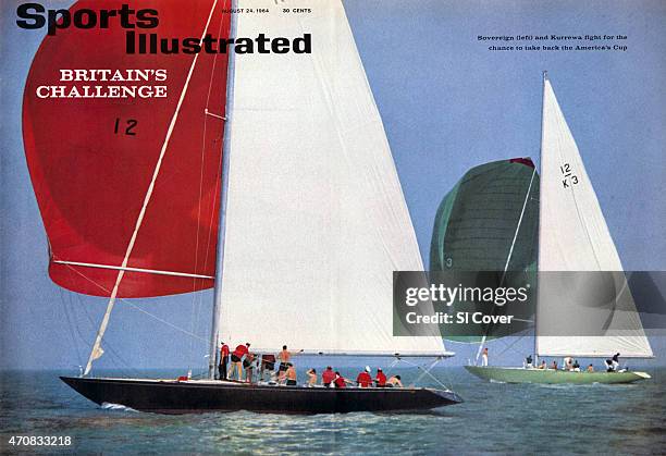 August 24, 1964 Sports Illustrated via Getty Images Cover: Sailing: America's Cup Open Trials. Great Britain challengers Sovereign and Kurrewa V in...