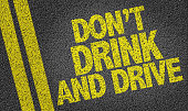 Don't Drink and Drive written on the road
