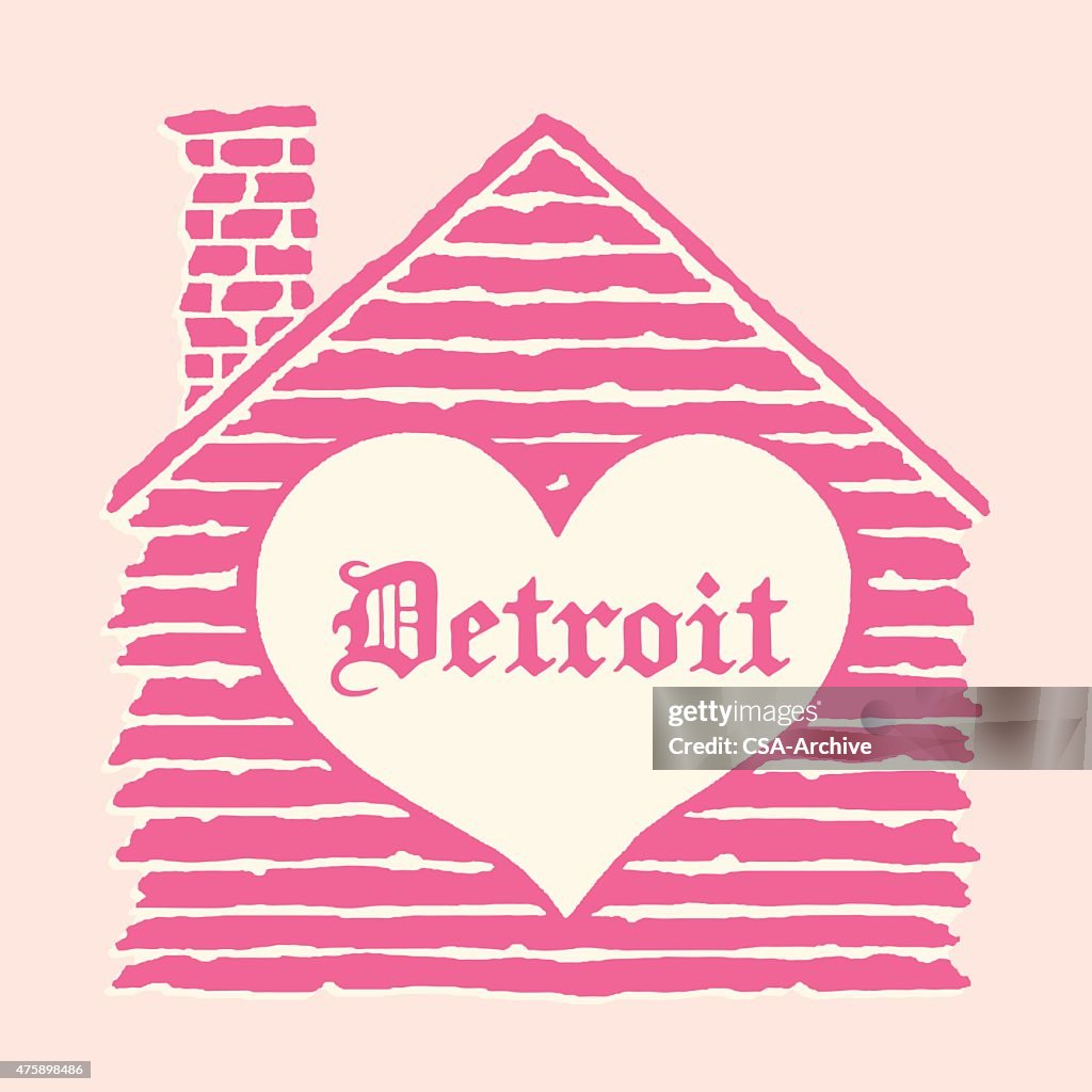 House With Detroit Heart