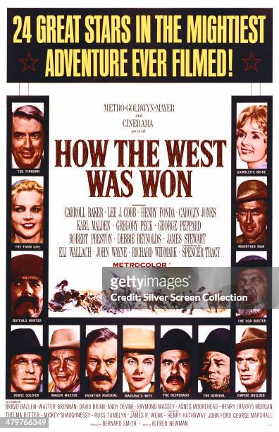 Poster for the 1962 western 'How The West Was Won', directed by John Ford, Henry Hathaway, George Marshall and Richard Thorpe. The stars featured on...