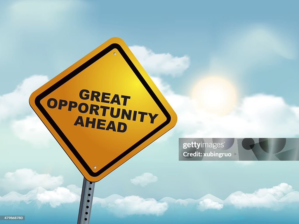 Development Opportyunity Sign Opportunity Ahead Sign