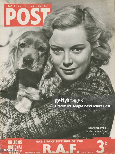 The cover of the 7th December 1940 edition of Picture Post magazine, featuring a portrait of ninteeen year-old Scottish actress Deborah Kerr holding...