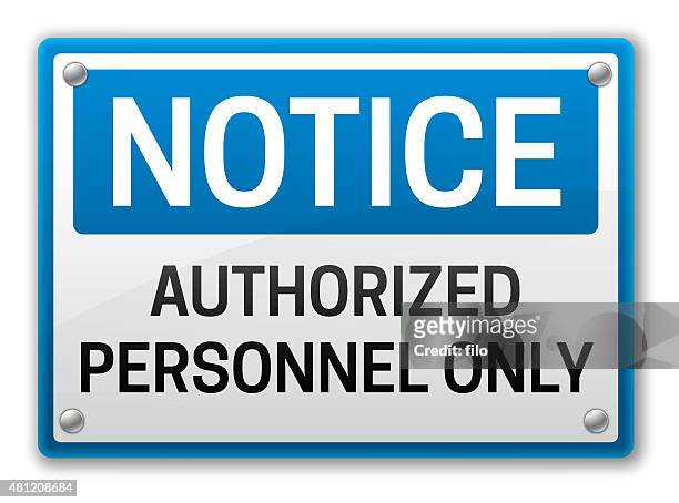 notice authorized personnel only - information sign stock illustrations
