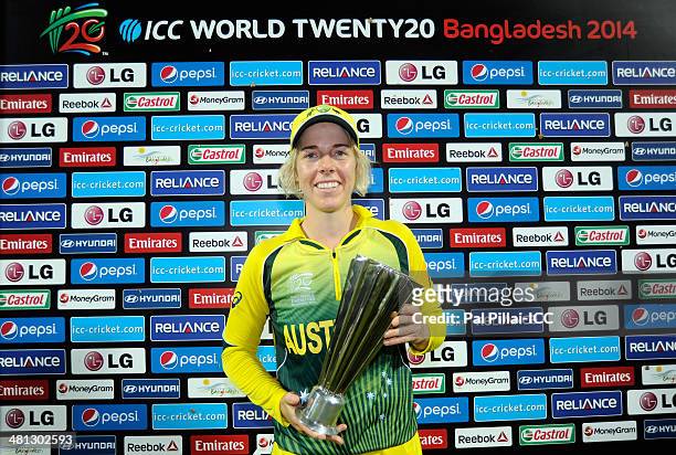 Elyse Villani of Australia poses with the player of the match award during the presentation after the ICC Women's world twenty20 match between...