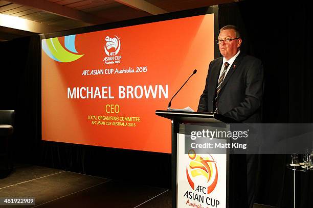 Asian Cup 2015 Local Organising Committee CEO Michael Brown speaks during the Asian Cup 2015 Ticket Launch at Four Seasons Hotel on April 2, 2014 in...