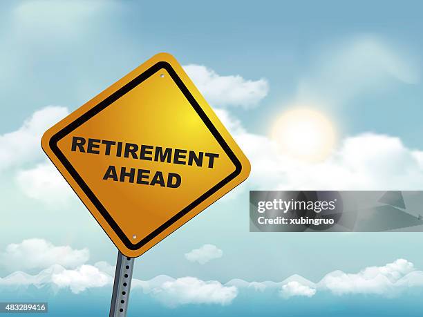 retirement ahead - road warning sign - retirement stock illustrations