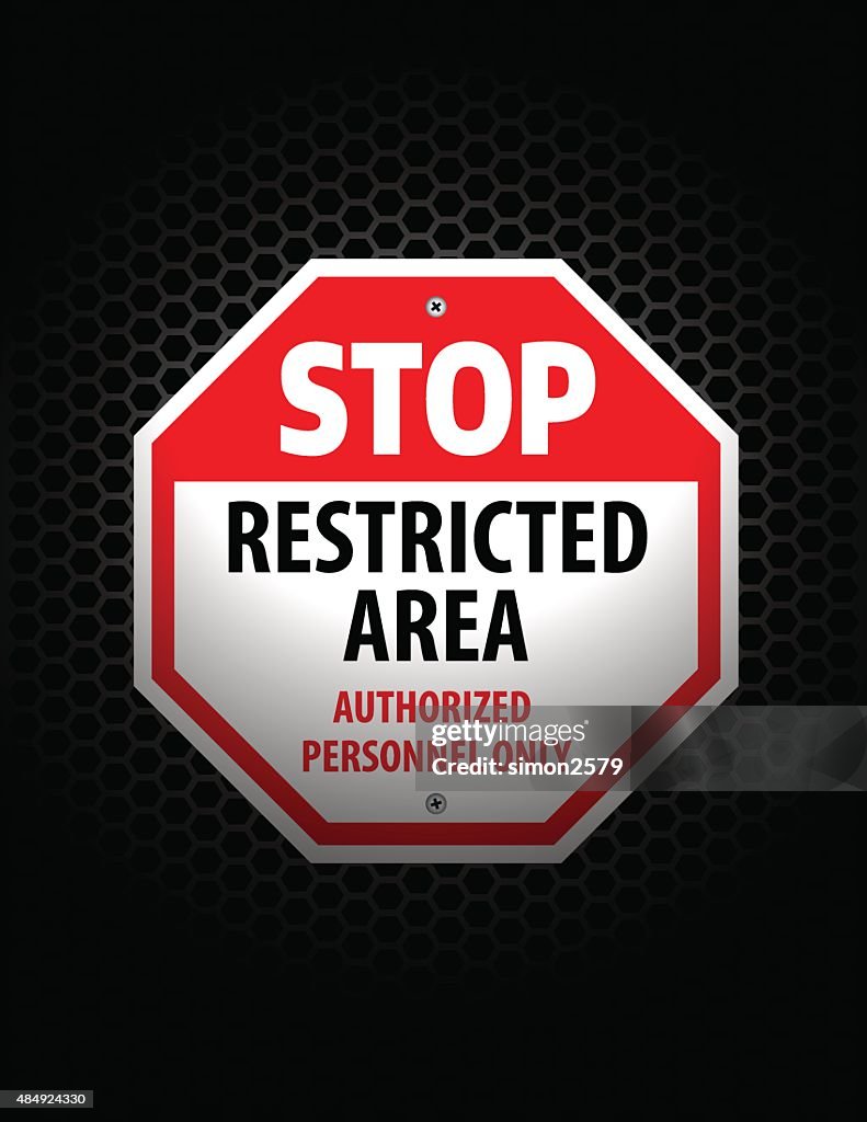 Restricted Stop Sign Stop Restricted Area Sign