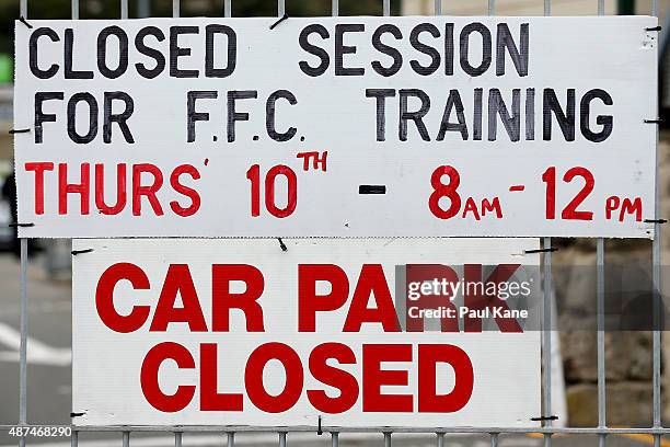 Sign is pictured advising the car park is closed outside of the Fremantle Dockers closed training session at Fremantle Oval on September 10, 2015 in...