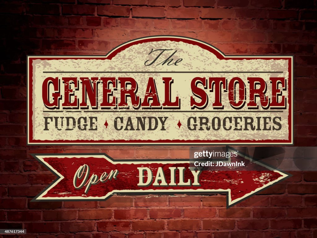 General Store Open Sign Old Fashioned Wooden General Store Signage On Brick Wall High-Res ...