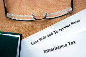 Papers with inheritance tax and testament form