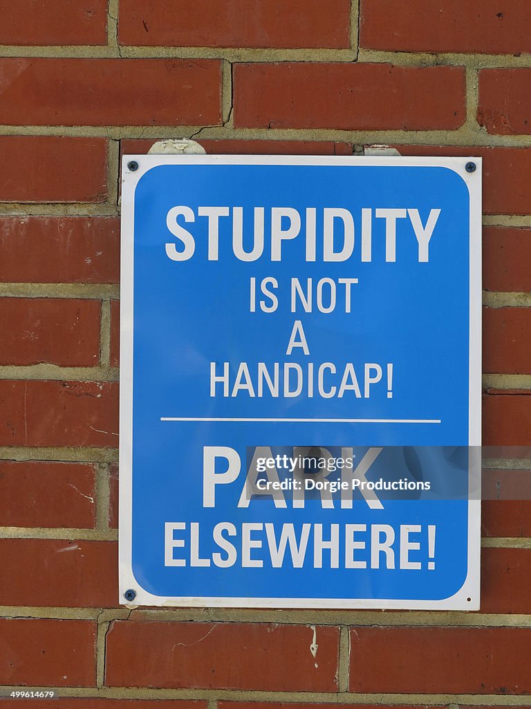 Humorous handicap parking sign
