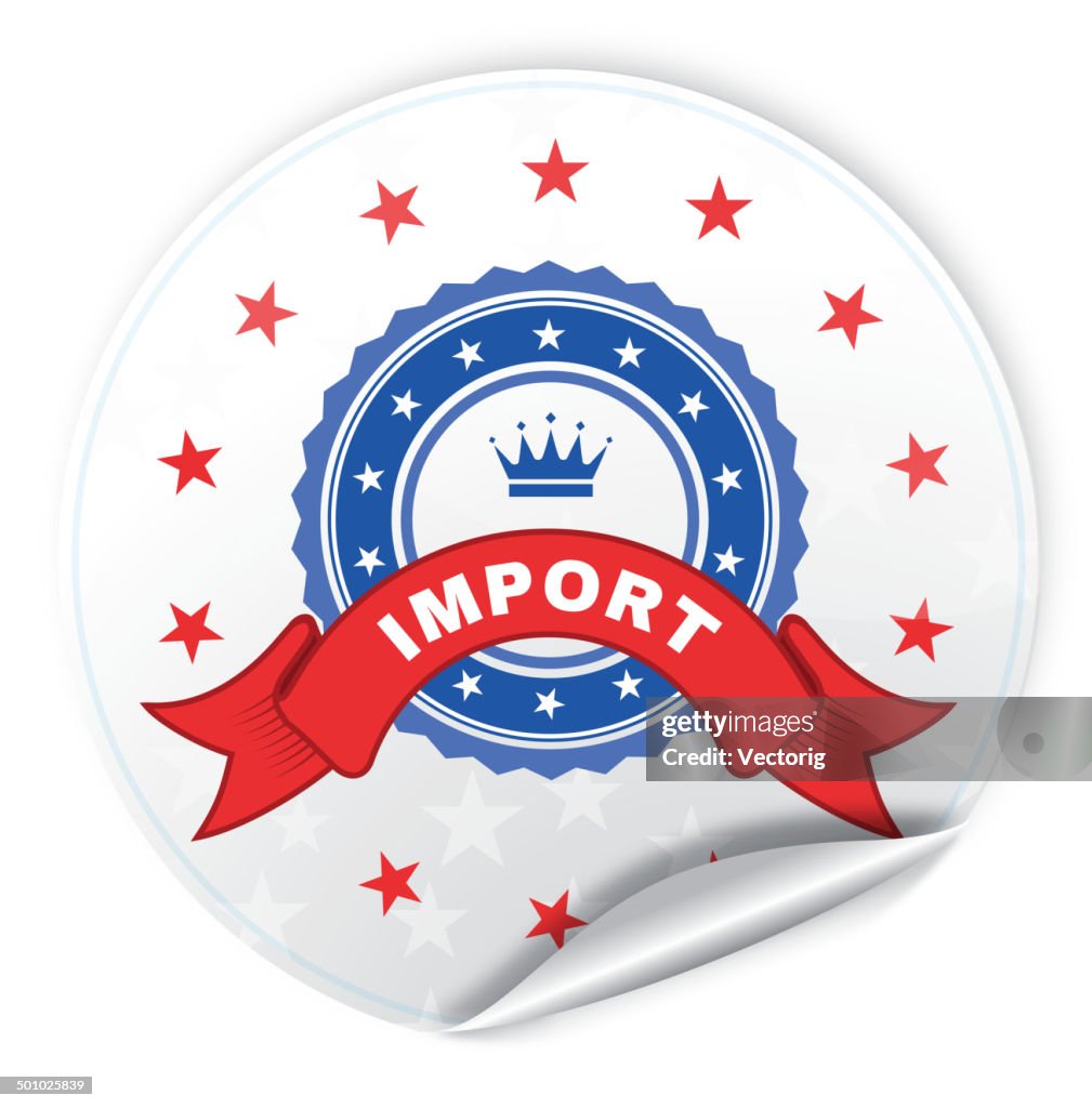 Import Work Sticker Import Sticker High-Res Vector Graphic - Getty Images