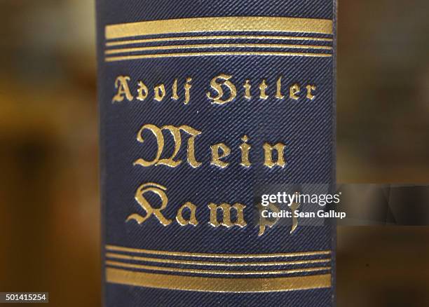 An edition of Adolf Hitler's "Mein Kampf" stands at the library of the Deutsches Historisches Museum on December 15, 2015 in Berlin, Germany. The...