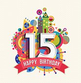 Happy birthday 15 year greeting card poster color
