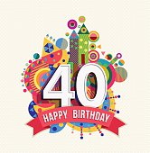 Happy birthday 40 year greeting card poster color
