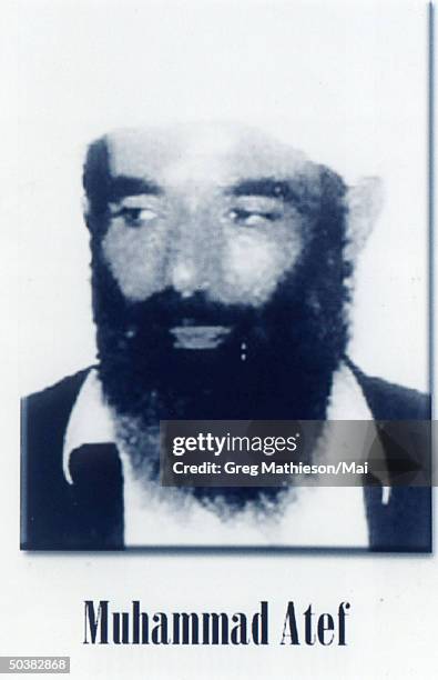 Photo of Muhammad Atef released by the FBI and President Bush during a press conference to announce the Most Wanted Terrorist list.