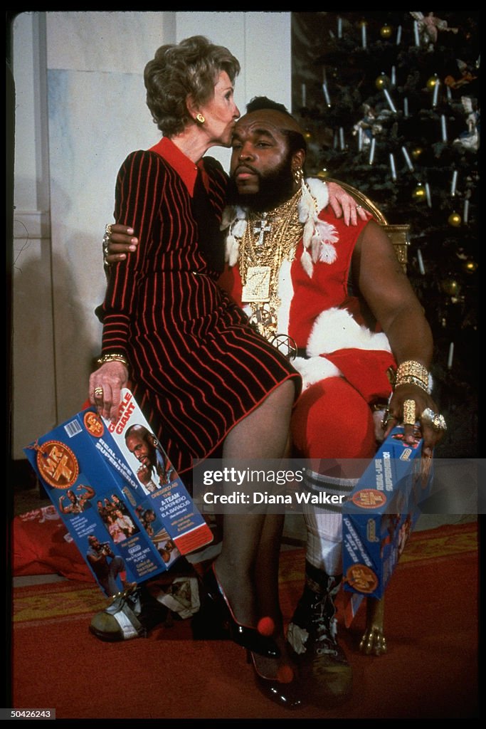Mrs. Ronald W. Reagan #2;Mr. T