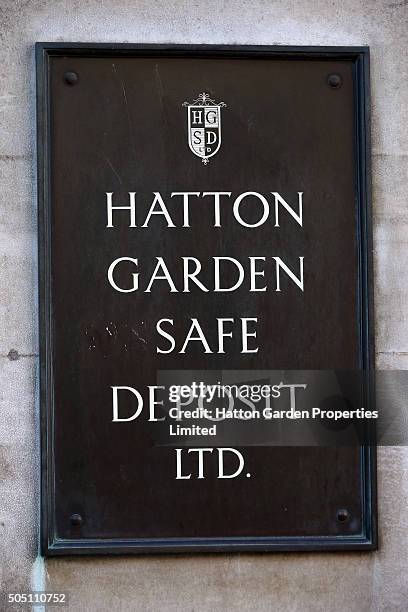 Sign outside the building housing the underground vault of the Hatton Garden Safe Deposit Company which was raided in what has been called the...