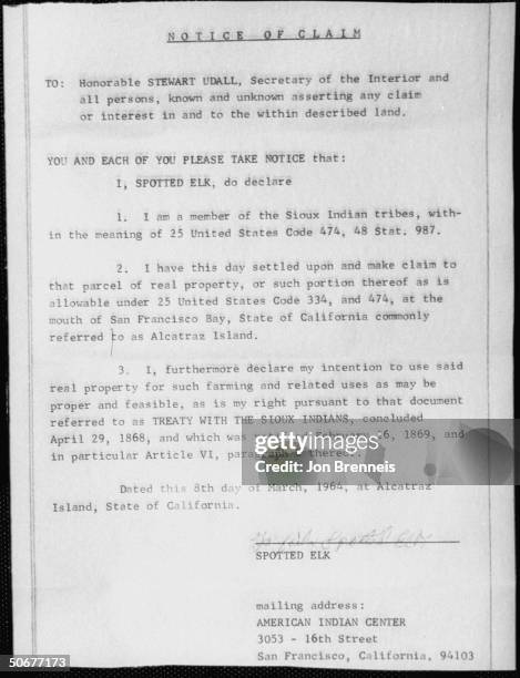 Notice given by the Sioux tribesmen, of intent to take over abandoned Alcatraz prison and use it as farm land.