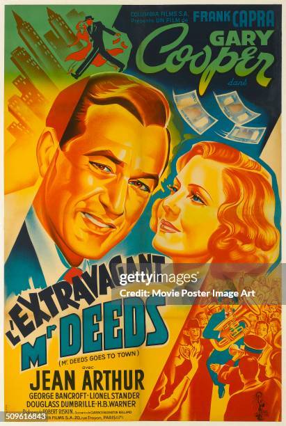 French poster for Frank Capra's 1936 comedy 'L'Extravagant Mr Deeds' starring Gary Cooper and Jean Arthur.