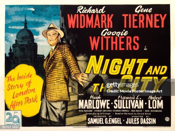 Poster for Jules Dassin's 1950 crime film 'Night and the City' starring Richard Widmark.