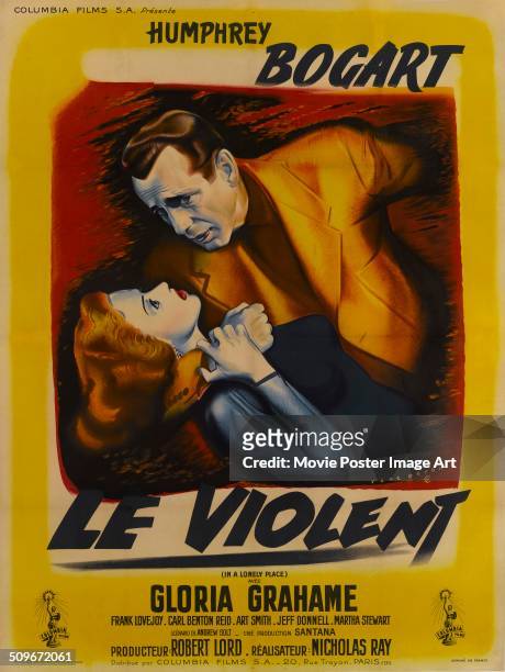 French poster for the Columbia Pictures movie 'In a Lonely Place', featuring actors Humphrey Bogart and Gloria Grahame, 1950.